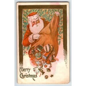 Santa Claus Christmas Postcard Pouring Toys From Sack 1908 Vintage Embossed